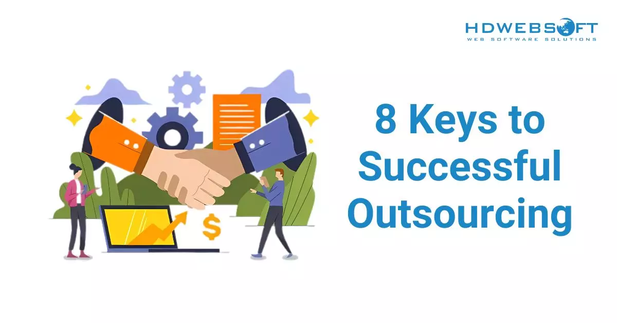 8 Keys to Successful Outsourcing 