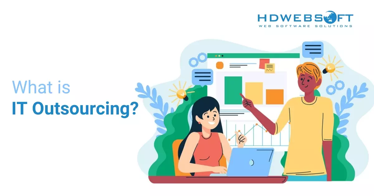 Tìm hiểu định nghĩa IT Outsourcing