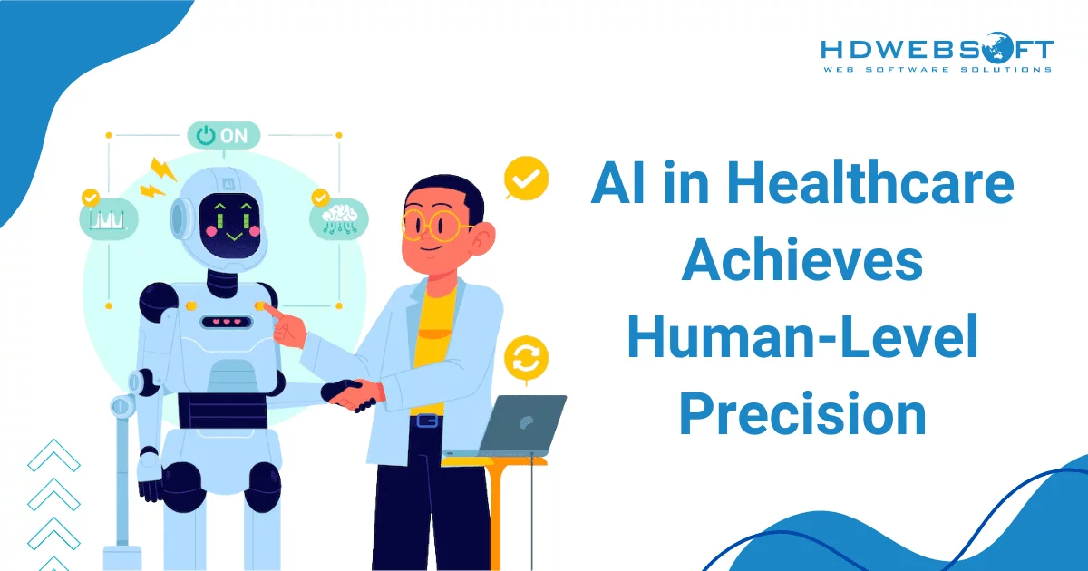 AI in Healthcare Achieves Human-Level Precision