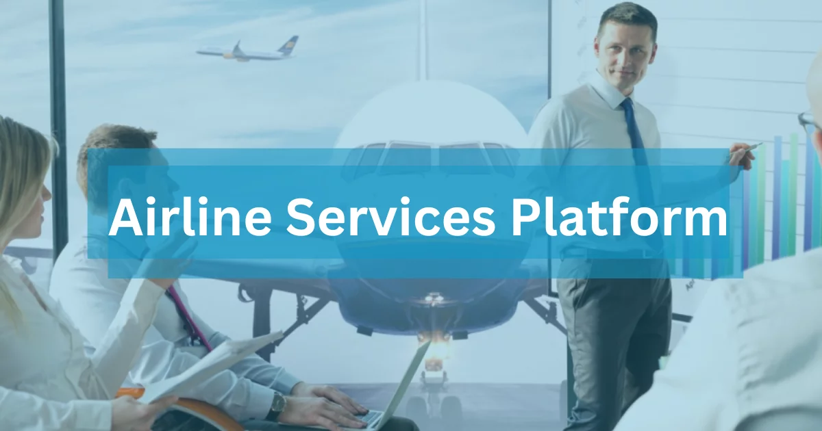 Airline Services Platform