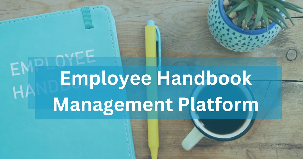 Employee Handbook Management Platform