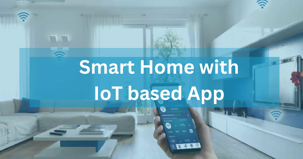IoT application in Smart Home
