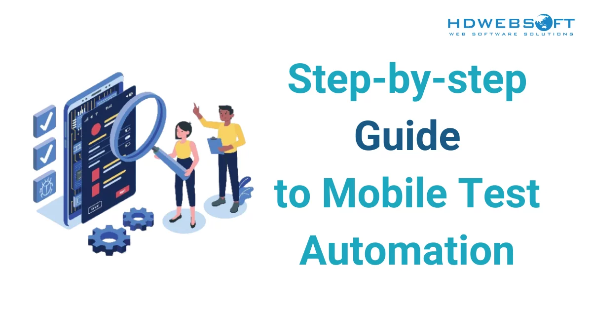 Step-by-stepGuide to Mobile Test Automation