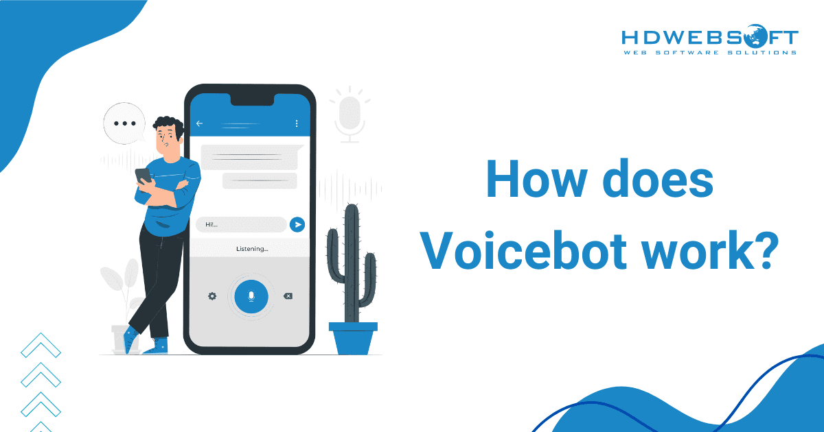 How does voicebot work?