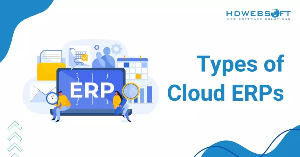 Types of Cloud ERPs