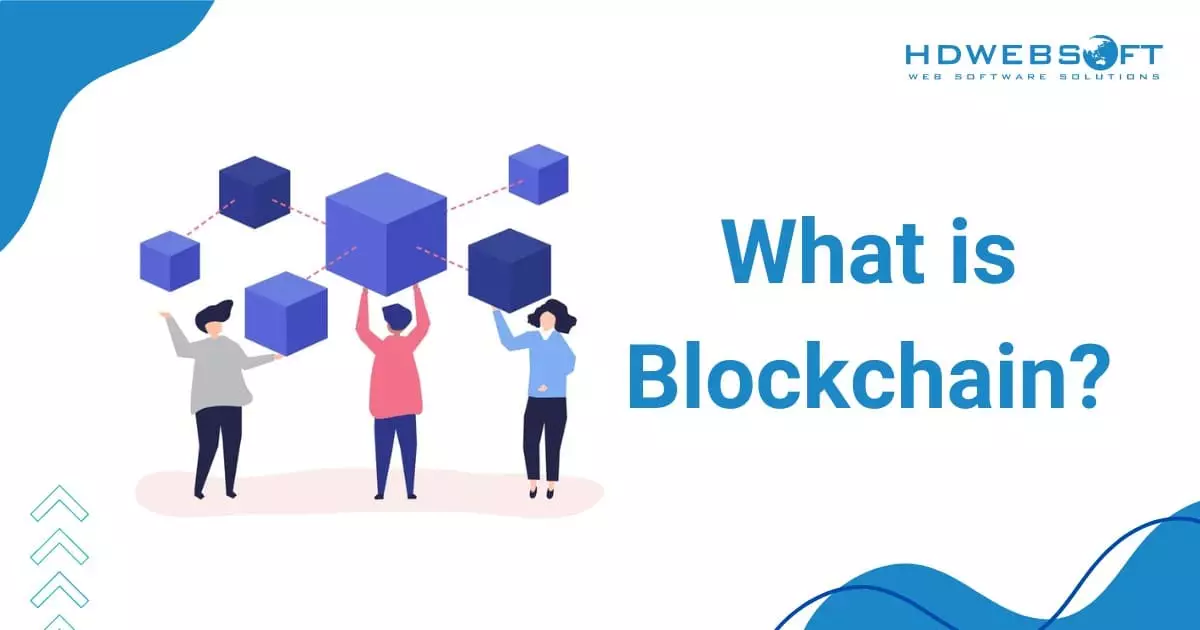 What is Blockchain?