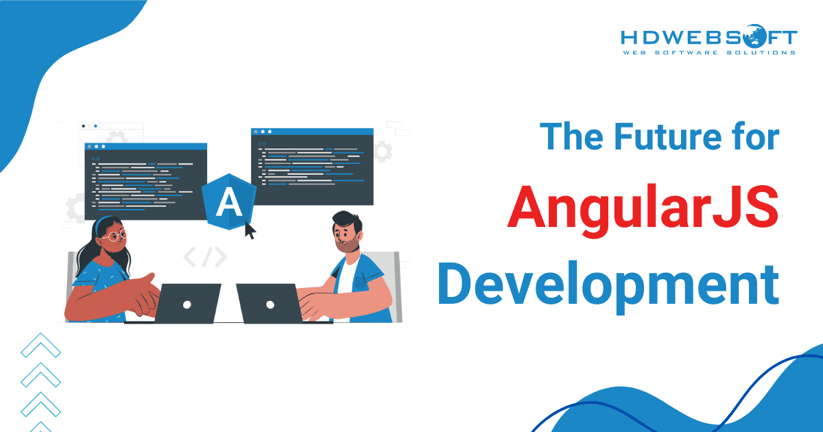 What is the Future for AngularJS Development?