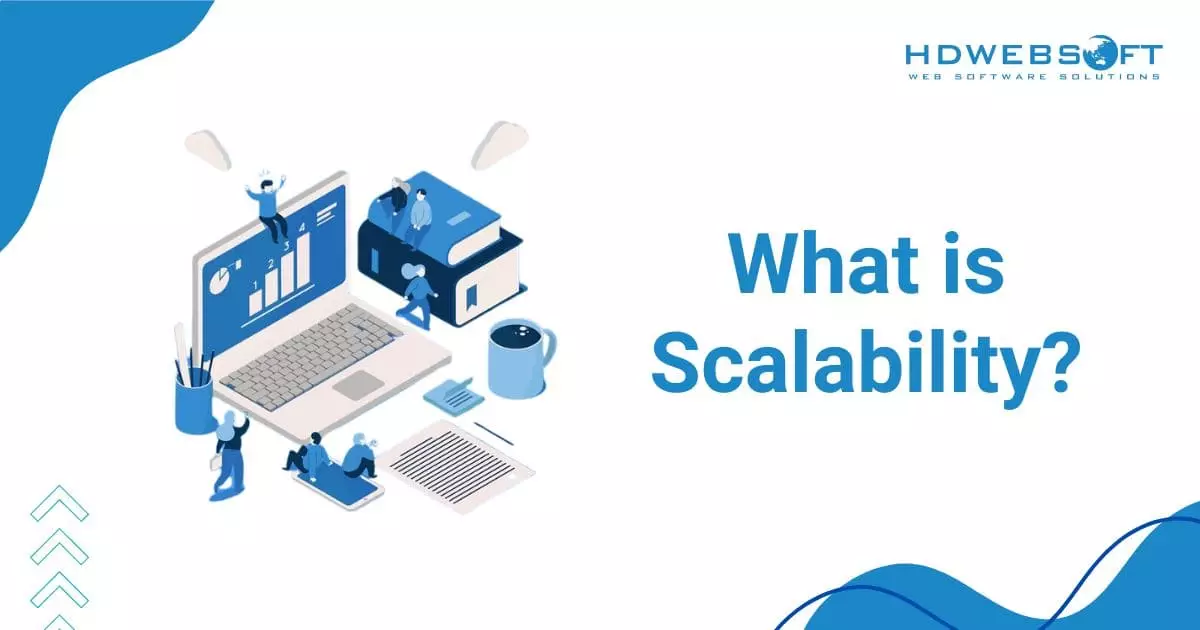 What is Scalability?