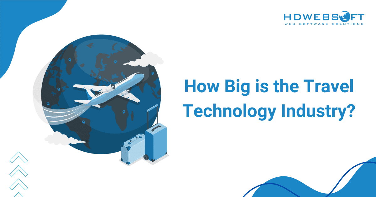 How Big is the Travel Technology Industry?