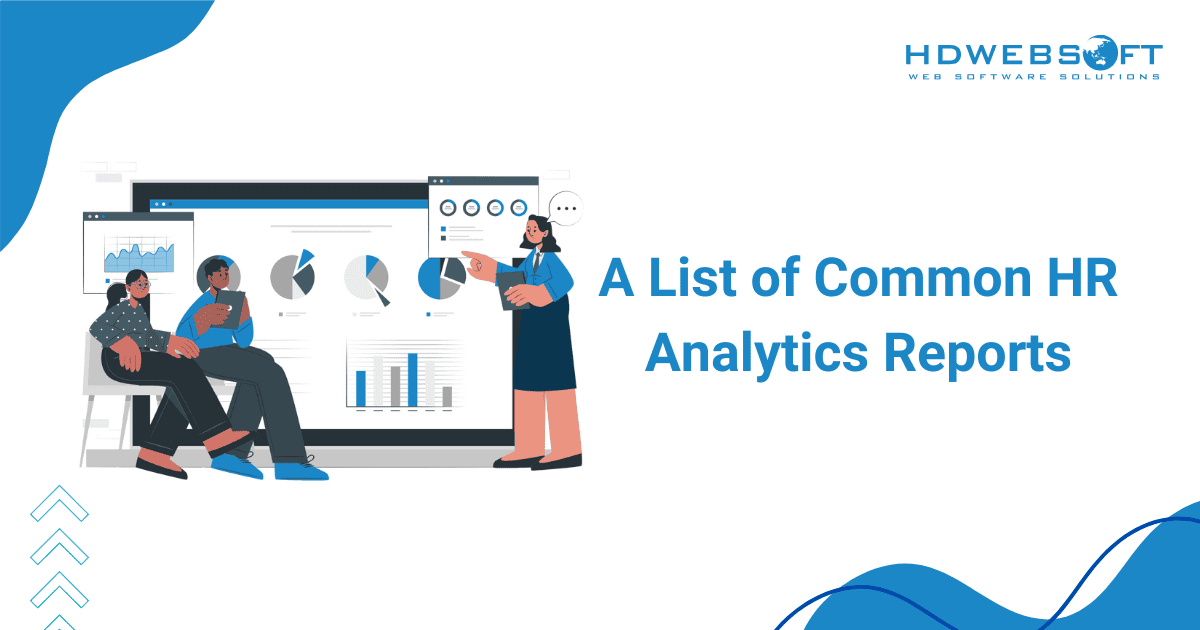 A List of Common HR Analytics Reports 