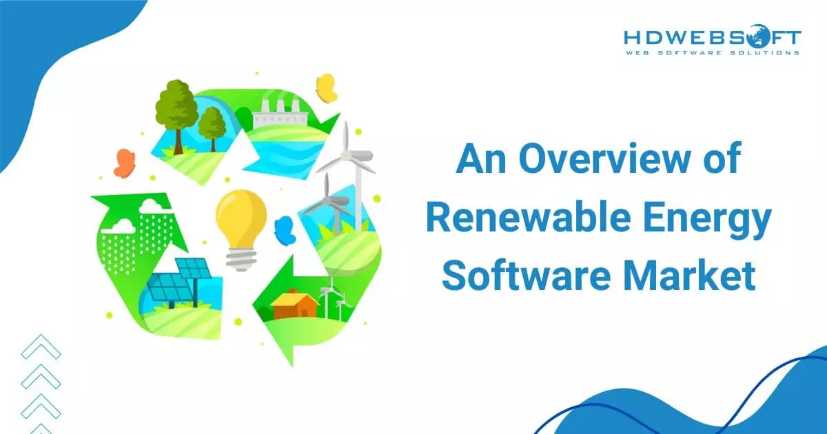 An Overview of Renewable Energy Software Market