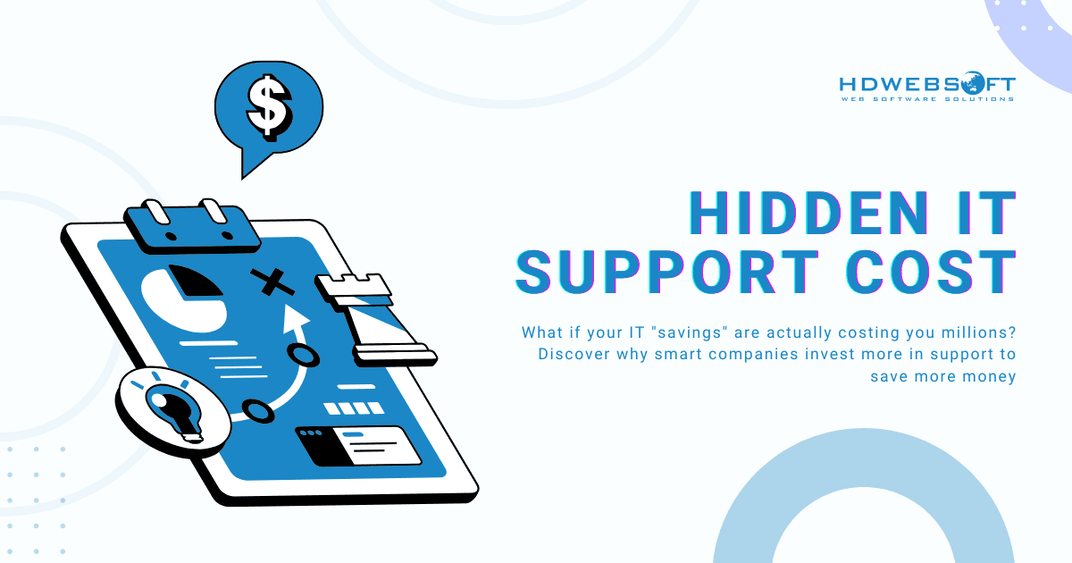 An Overview of The Hidden IT Support Costs