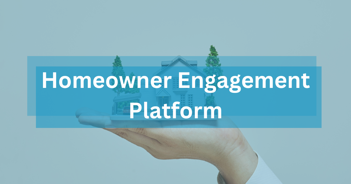 Scalable Homeowner Engagement Platform with Salesforce Integration